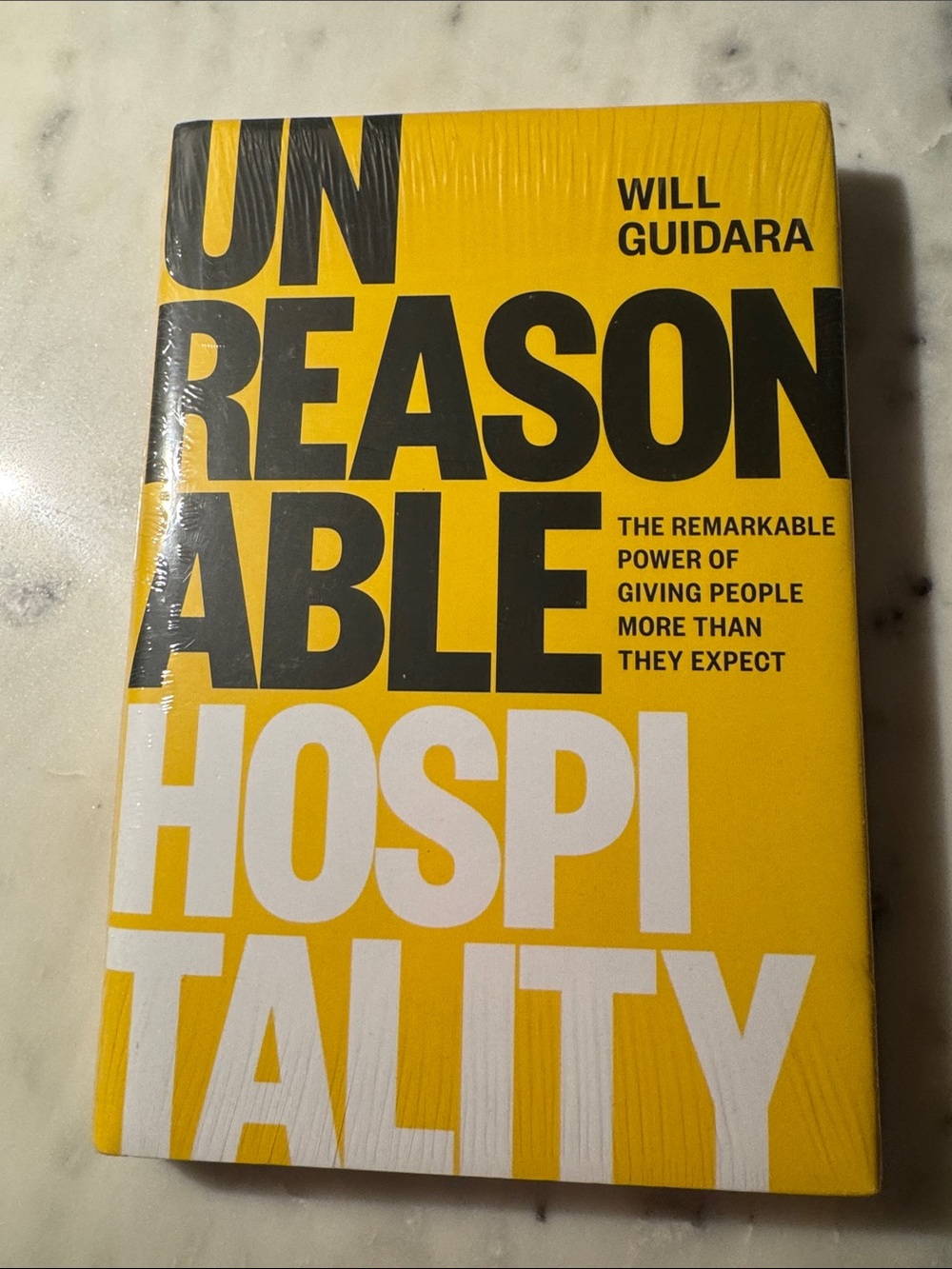 Unreasonable hospitality by Will Guidara